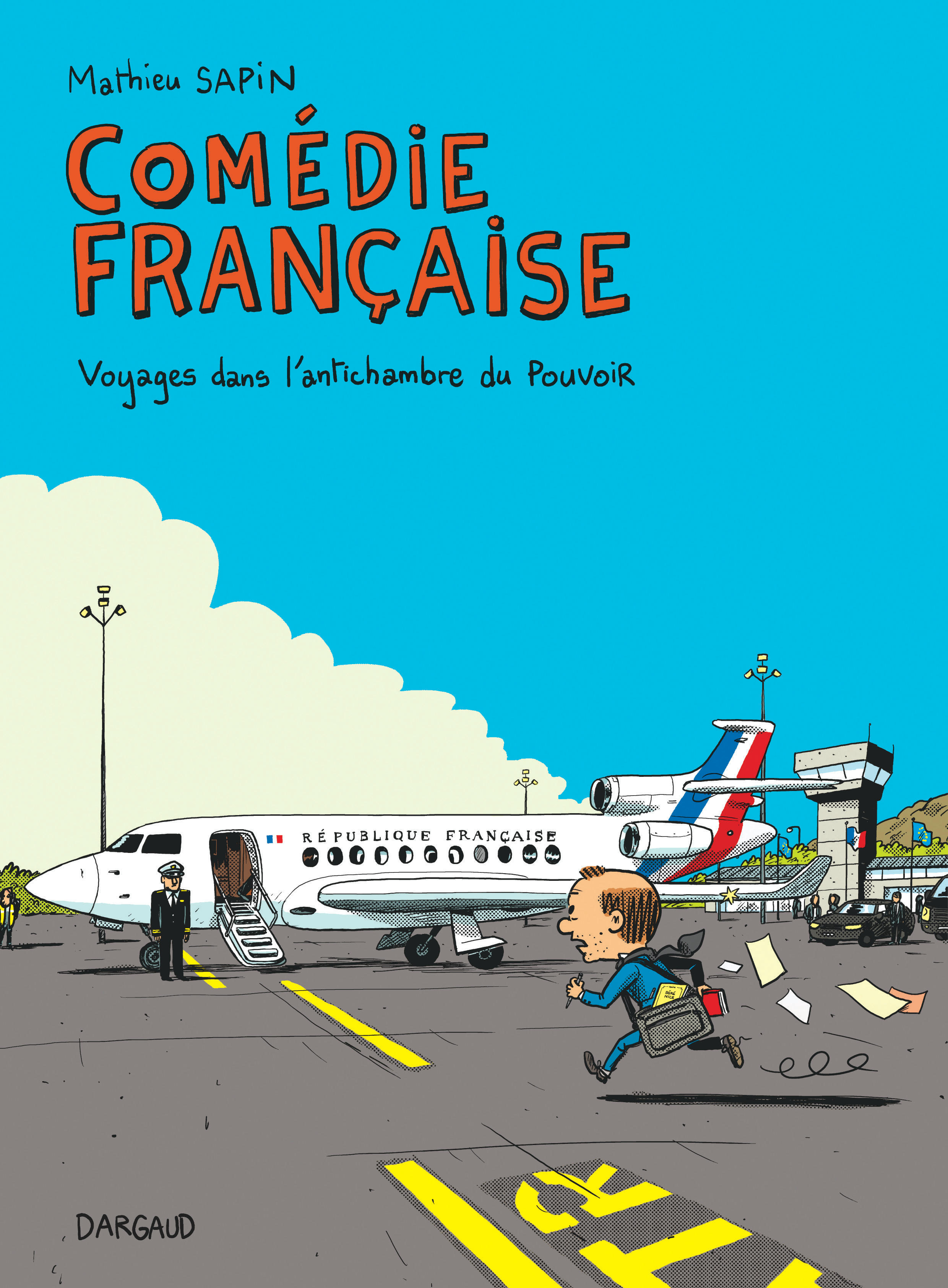 Comédie française, voyages dans l'antichambre du pouvoir - couv