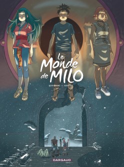 Le Monde de Milo – Tome 8