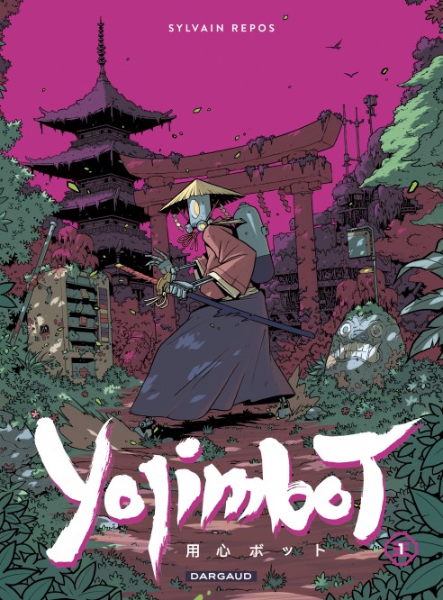 Yojimbot – Tome 1 – Silence métallique - couv