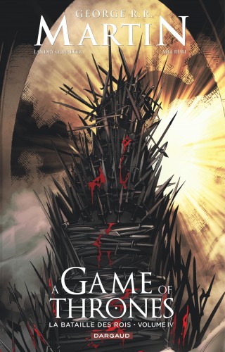 A Game of Thrones - La Bataille des rois – Tome 4 - couv