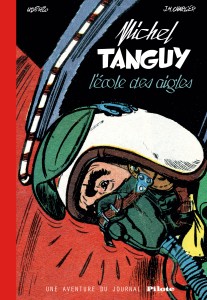 cover-comics-tanguy-amp-laverdure-8211-une-aventure-du-journal-pilote-tome-0-l-rsquo-ecole-des-aigles