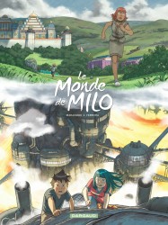 Le Monde de Milo – Tome 9