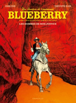 Une aventure du Lieutenant Blueberry – Tome 2