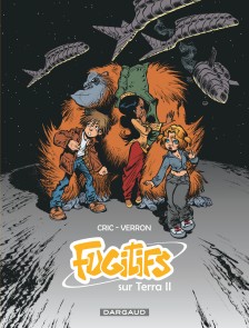 cover-comics-fugitifs-sur-terra-ii-8211-integrale-complete-tome-0-fugitifs-sur-terra-ii-8211-integrale-complete