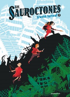 Les Sauroctones – Tome 2