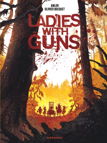 Ladies with guns – Tome 1 – Tome 1 - couv