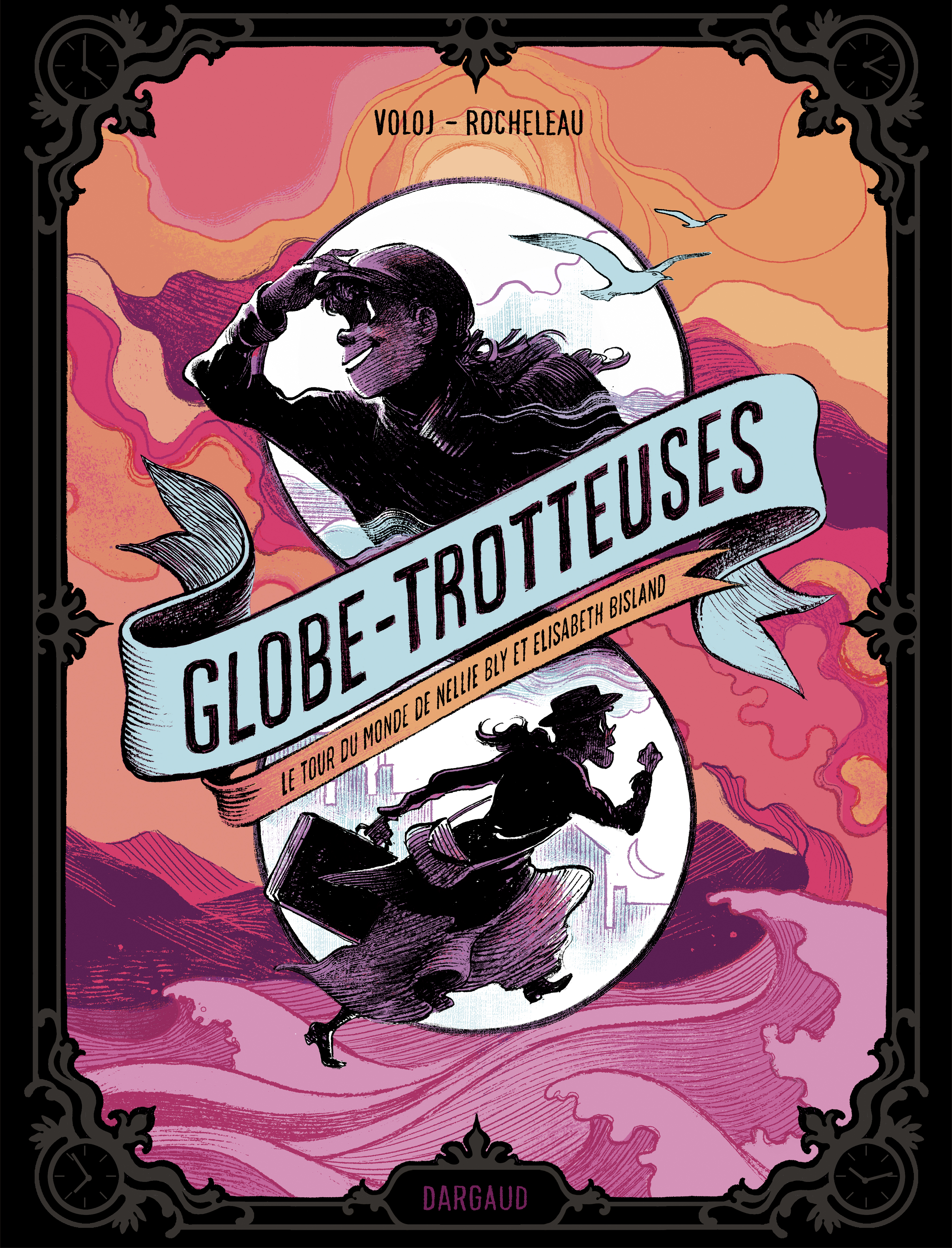 Globe-trotteuses, le tour du monde de Nellie Bly et Elizabeth Bisland - couv