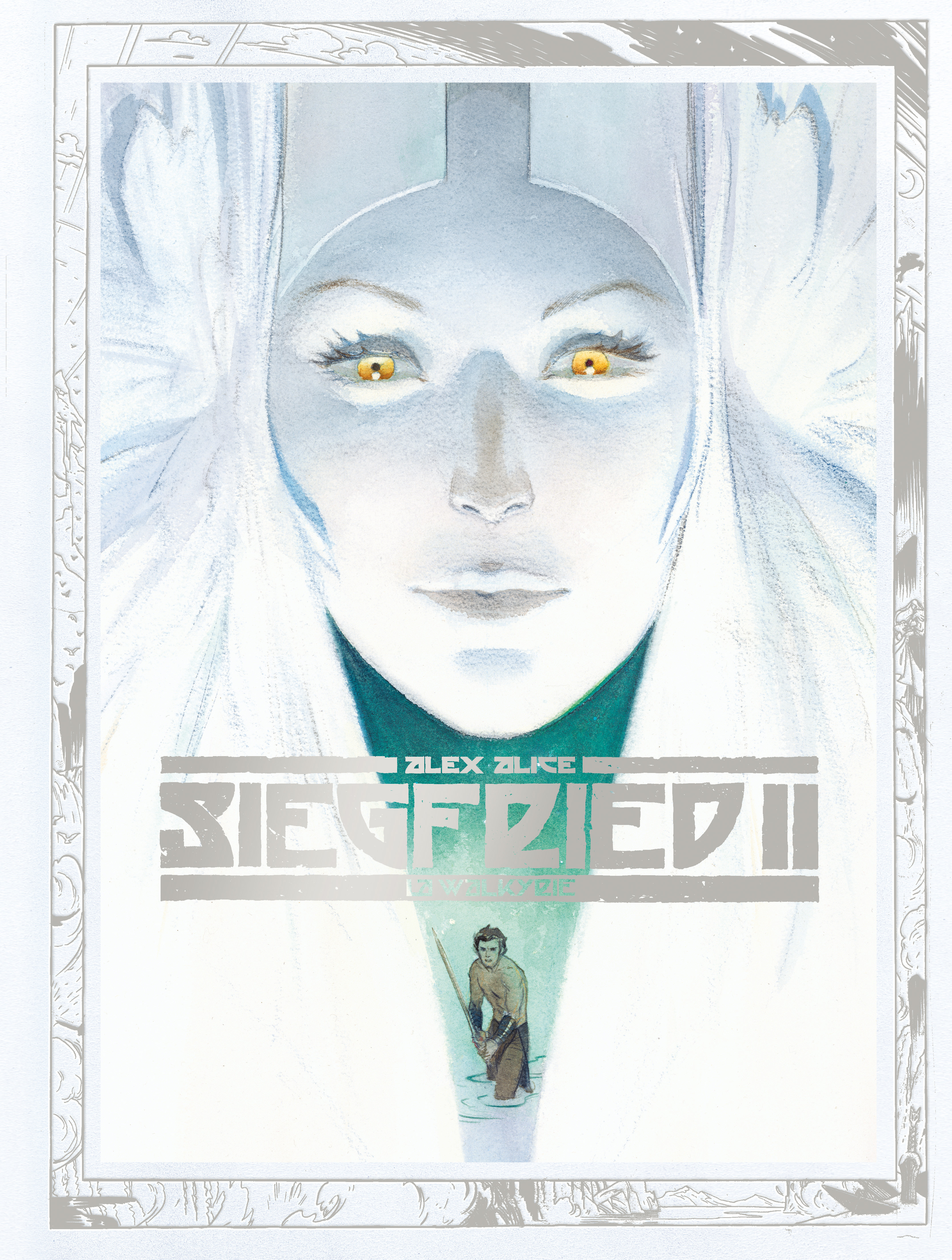 Siegfried – Tome 2 – La Walkyrie - couv