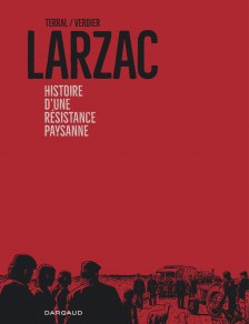 cover-comics-larzac-histoire-d-8217-une-resistance-paysanne-tome-0-larzac-histoire-d-8217-une-resistance-paysanne
