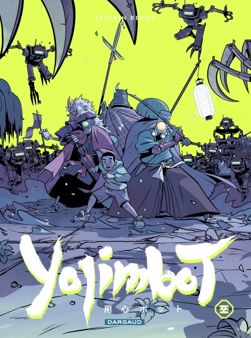 Yojimbot – Tome 2 – Nuits de rouille - couv