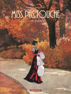 Miss Pas touche - Intégrale – Tome 2