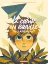 Le coeur en Braille, trois ans avant - couv
