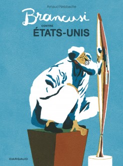 cover-comics-brancusi-contre-etats-unis-tome-0-brancusi-contre-etats-unis