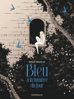 cover-comics-bleu-a-la-lumiere-du-jour-tome-0-bleu-a-la-lumiere-du-jour