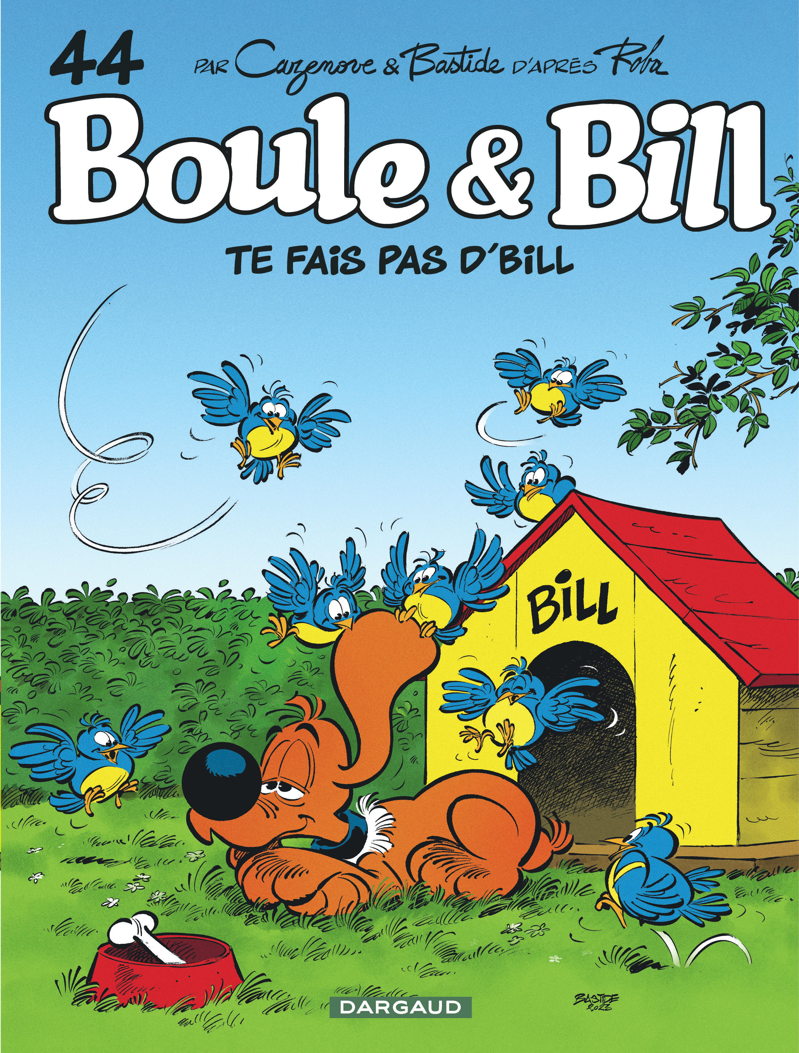 Boule & Bill – Tome 44 – Te fais pas d'Bill ! - couv