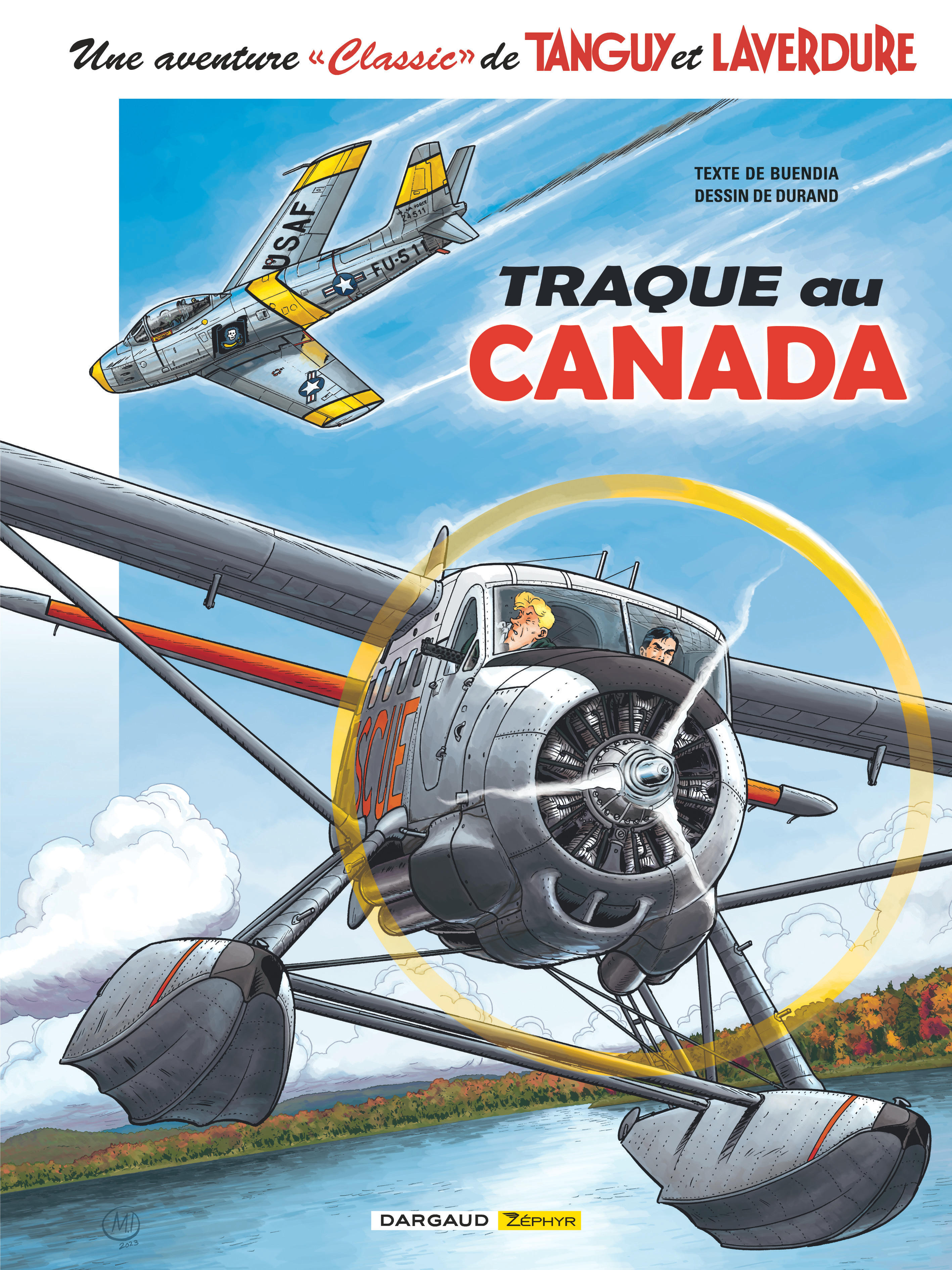 Une aventure Classic de Tanguy & Laverdure – Tome 6 – Traque au Canada - couv