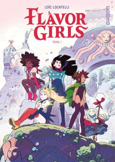 Flavor Girls – Tome 1