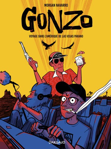 Gonzo, voyage dans l'Amérique de Las Vegas Parano - couv