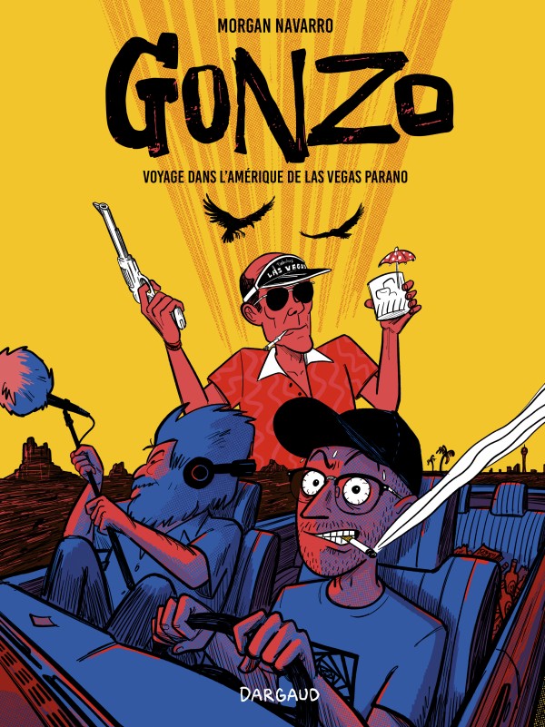 cover-comics-gonzo-voyage-dans-l-rsquo-amerique-de-las-vegas-parano-tome-0-gonzo-voyage-dans-l-rsquo-amerique-de-las-vegas-parano