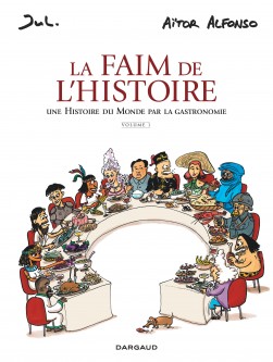 La Faim de l'histoire – Tome 1