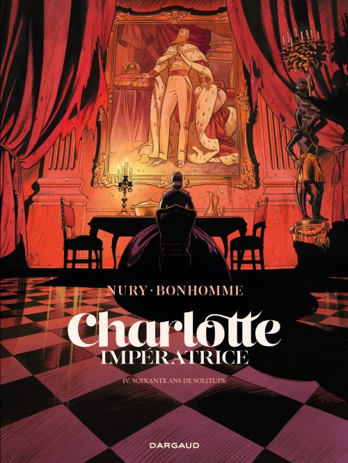 Charlotte impératrice – Tome 4 – 60 ans de solitude - couv