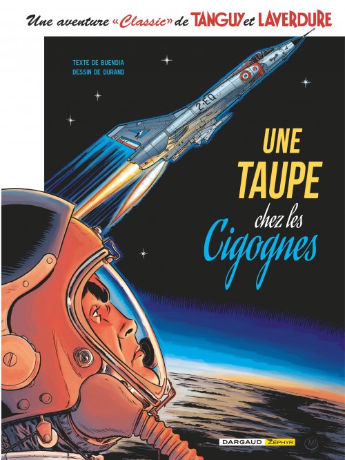 Une aventure Classic de Tanguy & Laverdure – Tome 7 – Une Taupe chez les Cigognes - couv