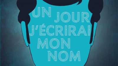 un-jour-jecrirai-mon-nom