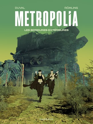 metropolia-tome-2-les-bordures-exterieures