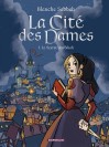 La Cité des Dames – Tome 1 – Le Secret des Sikah - couv