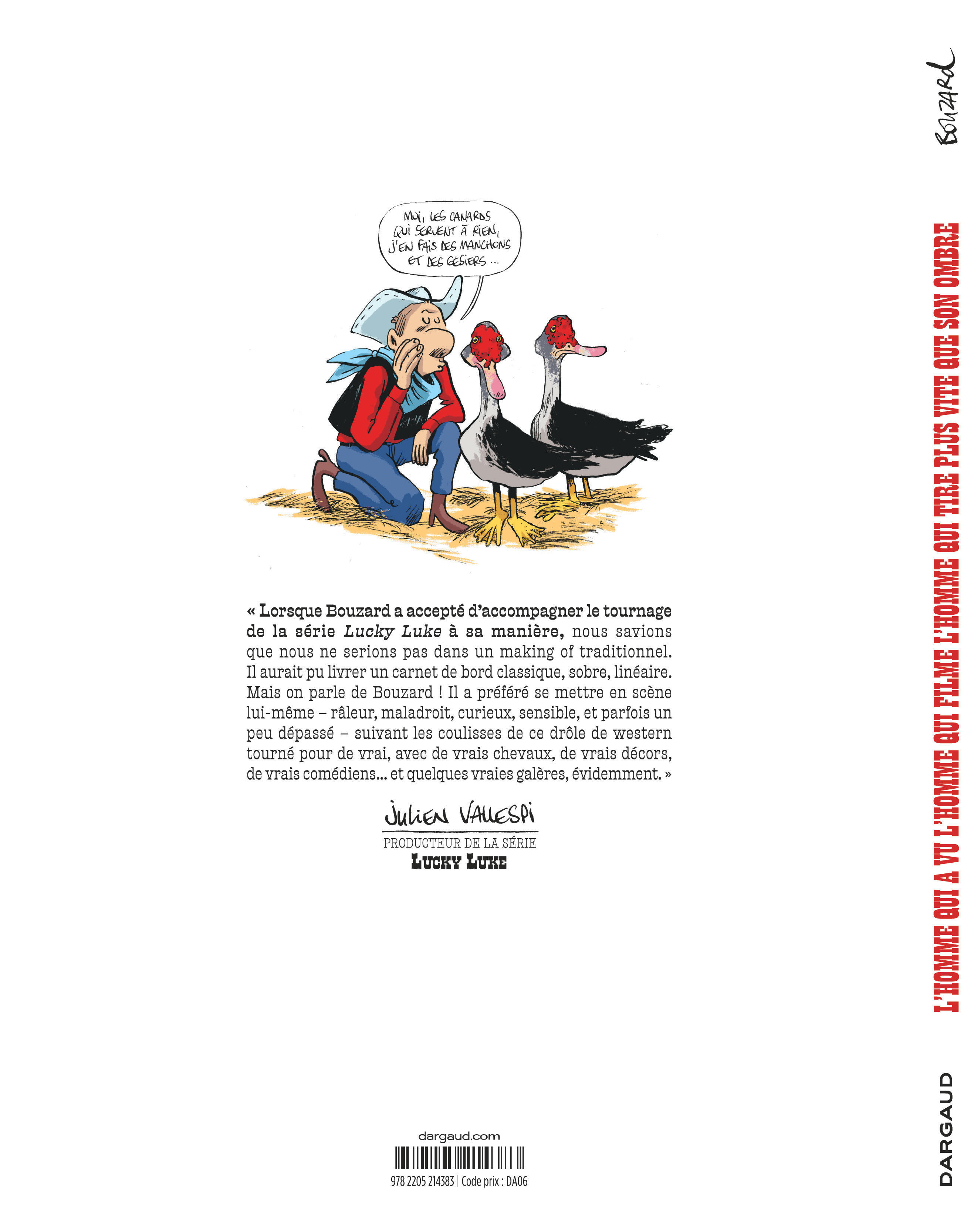 L'Homme qui a vu l'homme qui filme l'homme qui tire plus vite que son ombre - 4eme