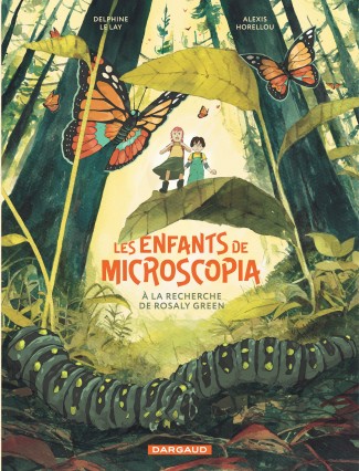 les-enfants-de-microscopia-tome-1-la-recherche-de-rosaly-green
