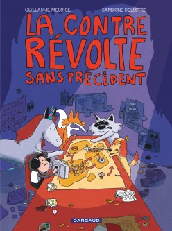 La révolte sans précédent – Tome 2