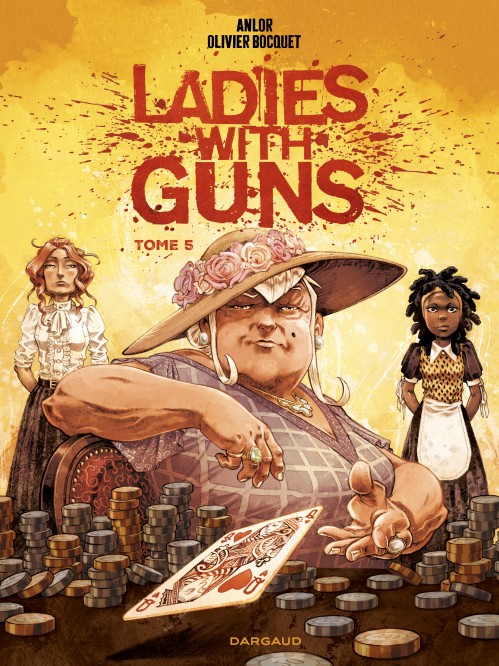 Ladies with guns – Tome 5 – Tome 5 - couv