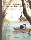 Monsieur Blaireau et Madame Renarde – Tome 3 – Quelle équipe ! – Edition spéciale - couv