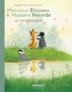 Monsieur Blaireau et Madame Renarde – Tome 7 – Le Porte-bonheur – Edition spéciale - couv