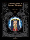 Les Chroniques de la Lune noire - Intégrale - tome 6 - couv