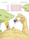 LINETTE - Tome 4 - Le Bidoudune - couv