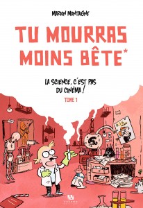 cover-comics-tu-mourras-moins-bete-tome-1-tu-mourras-moins-bete-tome-1-edition-speciale-15-ans
