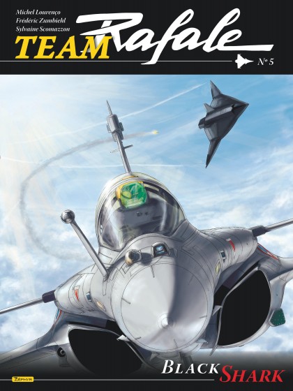 Team Rafale Tome 5 - Black Shark