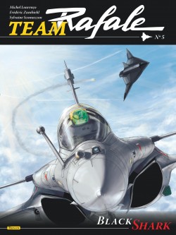 Team Rafale – Tome 5