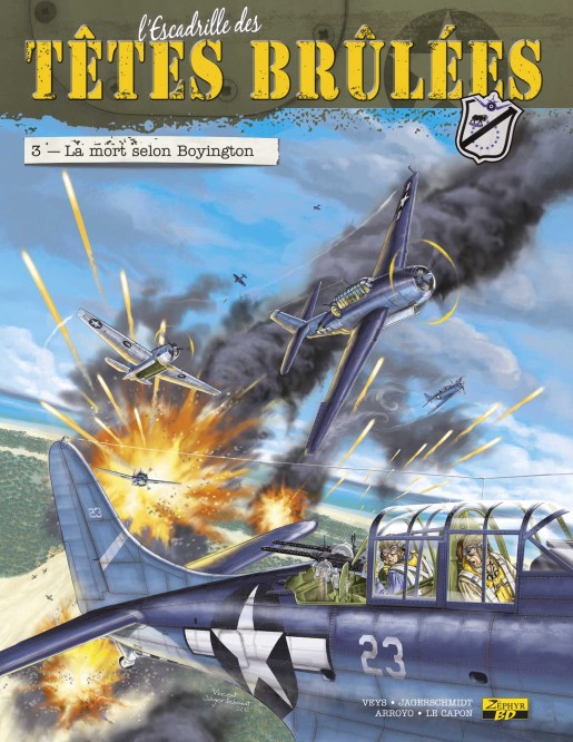 L'Escadrille des Têtes Brûlées – Tome 3 – La mort selon Boyington - couv