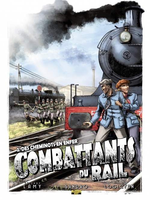 Combattants du rail – Tome 2 – Des cheminots en enfer - couv