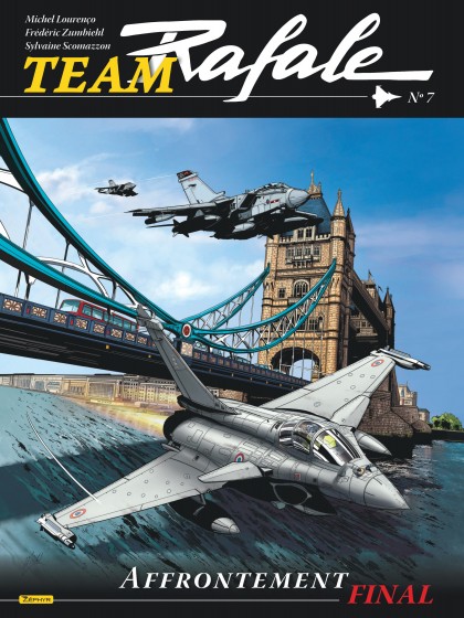 Team Rafale Tome 7 - Affrontement final