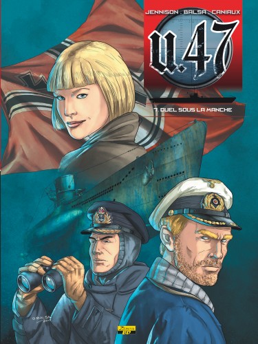 U-47 – Tome 7 – Duel sous la Manche - couv