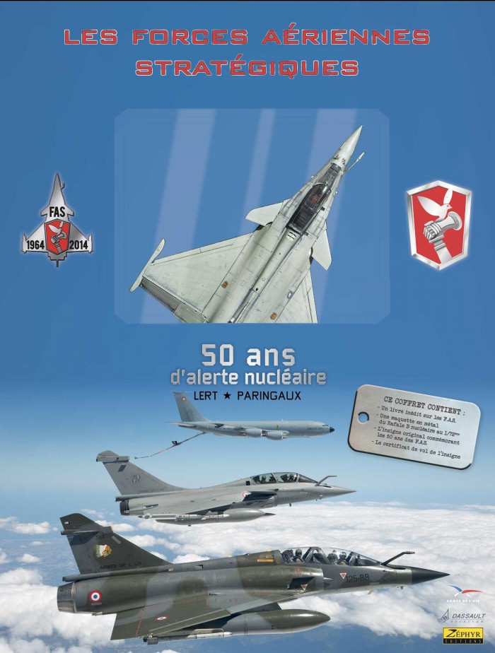Les Forces Aériennes Stratégiques- 50 ans d'alerte nucléaire - Coffret Les Forces Aériennes Stratégiques