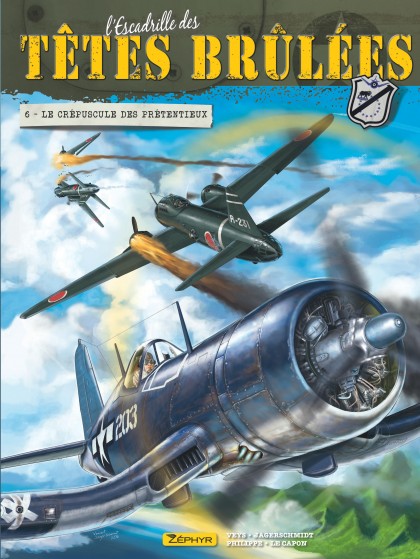 L'Escadrille des Têtes Brûlées Tome 6 - Le crépuscule des prétentieux