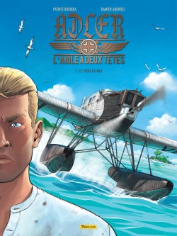 Adler, l'aigle à deux têtes – Tome 3