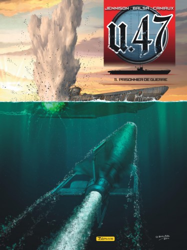 U-47 – Tome 11 – Prisonnier de guerre - couv