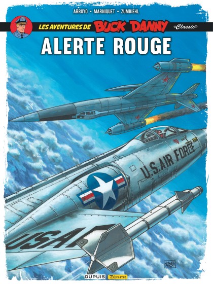 Buck Danny Classic Tome 6 - Alerte rouge