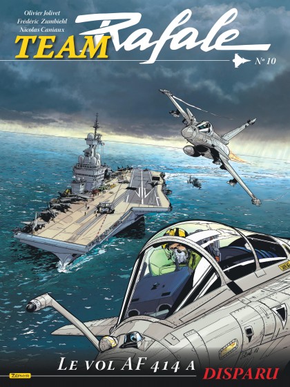 Team Rafale Tome 10 - Le vol AF 414 a disparu